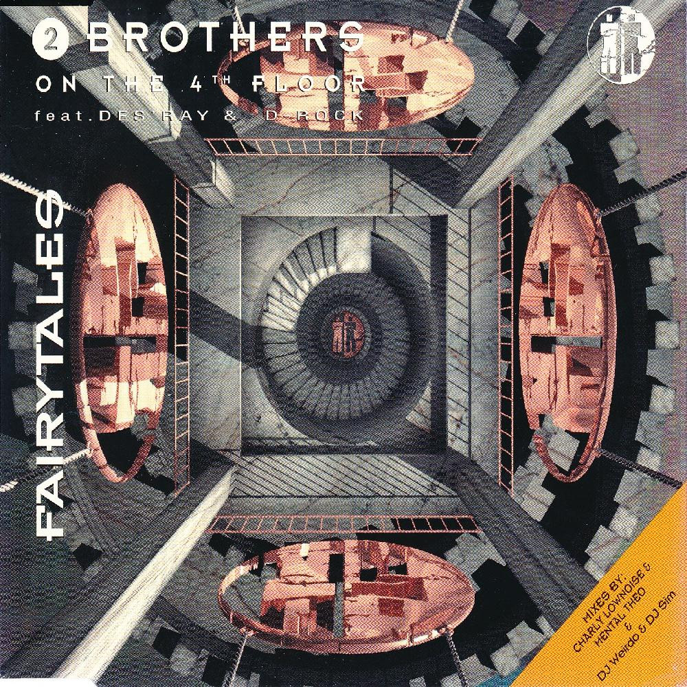 2 Brothers on the 4th Floor - Fairytales (Radio Version) (1996)
