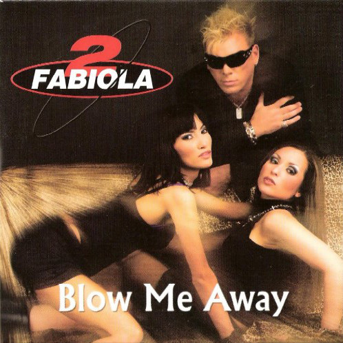 2 Fabiola - Blow Me Away (Bigga & Bolda Radio Mix) (2008)