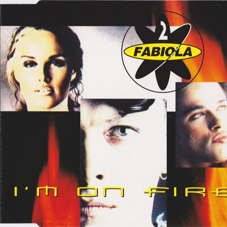2 Fabiola - I'm on Fire (Original Radio Mix) (1996)