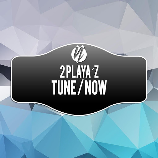 2 Playa'z - Tune (Original Radio Cut) (2007)