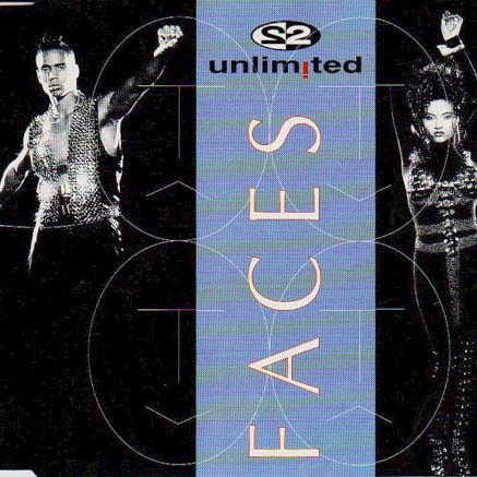 2 Unlimited - Faces (Radio Edit) (1993)