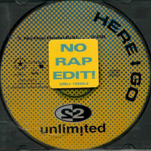 2 Unlimited - Here I Go (Radio Edit) (1995)