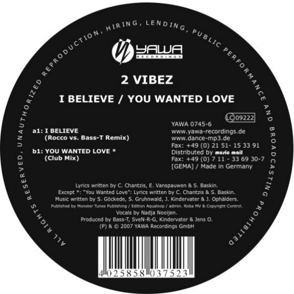 2 Vibez - I Believe (Rocco vs. Bass-T Remix Edit) (2007)