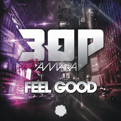 3OP Feat Amara - Feel Good (DJ Mauro Vay & Luke Gf Radio) (2013)