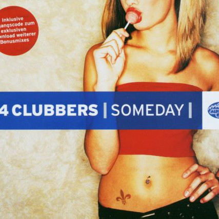 4 Clubbers - Someday (Future Breeze vs. Junkfood Junkies Radio Edit) (2003)