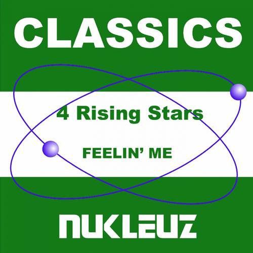 4 Rising Stars - Feeling Me (4 Rising Stars Radio Edit) (2004)