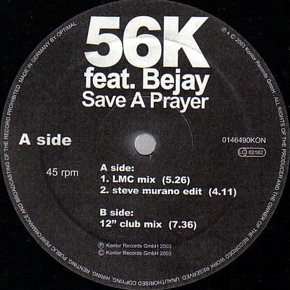 56k feat. Bejay - Save a Prayer (Radio Edit) (2002)
