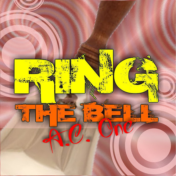 A.C. One - Ring the Bell (Pooper Scooper Edit) (2012)