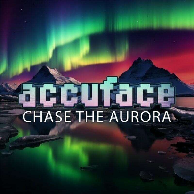 Accuface - Chase the Aurora (2025)