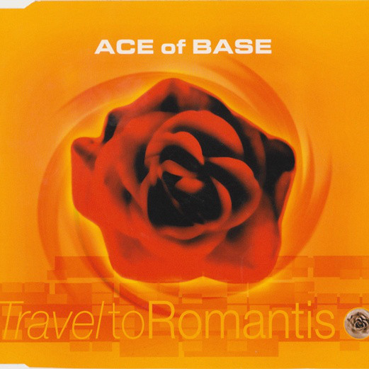 Ace of Base - Travel to Romantis (1998)