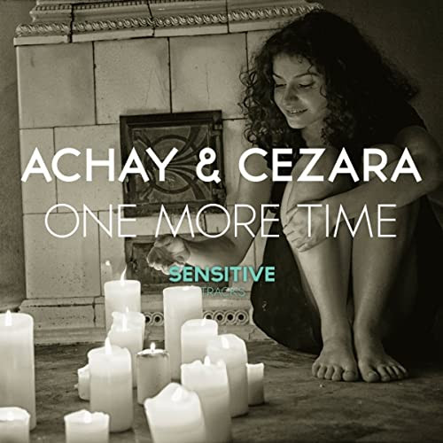 Achay ft. Cezara - One More Time (2014)