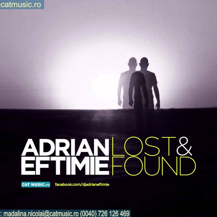 Adrian Eftimie - Lost and Found (Extended Mix) (2012)