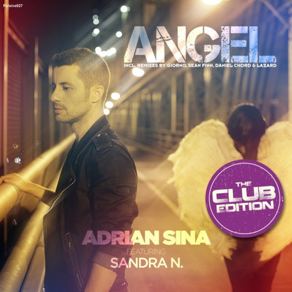 Adrian Sina Featuring Sandra N. - Angel (Sean Finn Club Remix) (2011)