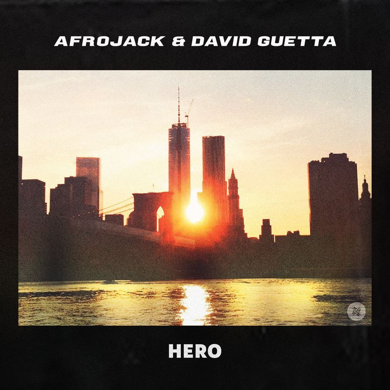 Afrojack & David Guetta - Hero (2021)