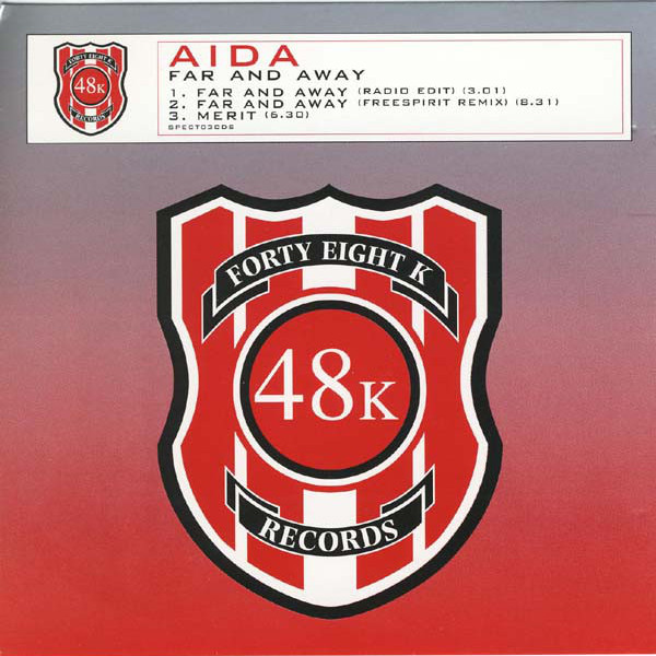 AIDA - Far and Away (Radio Edit) (1999)
