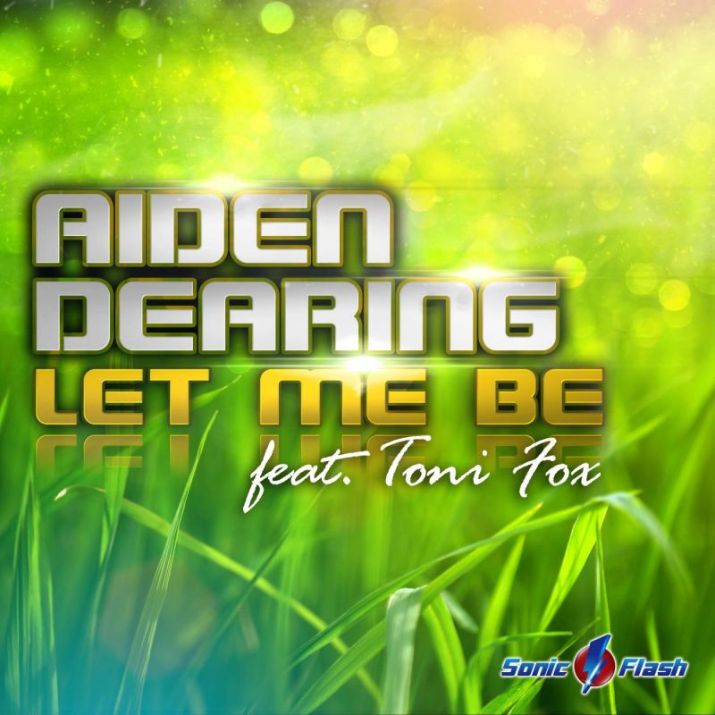 Aiden Dearing feat. Toni Fox - Let Me Be (Tribune Edit) (2014)