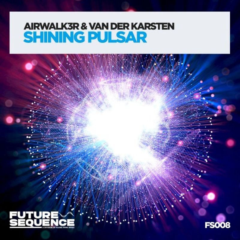 Airwalk3r & Van Der Karsten - Shining Pulsar (2021)