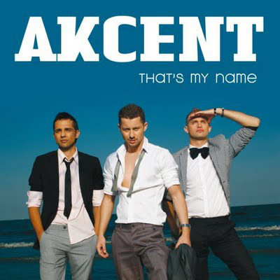 Akcent - That's My Name (Radio Edit) (2010)