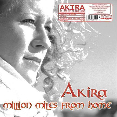 Akira - Million Miles from Home (Sam G. Radio Mix) (2006)