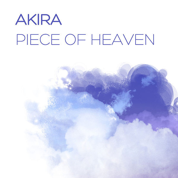 Akira - Piece of Heaven (Radio Edit) (2004)
