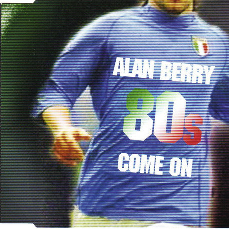 Alan Berry - Come On (Radio Edit) (2003)