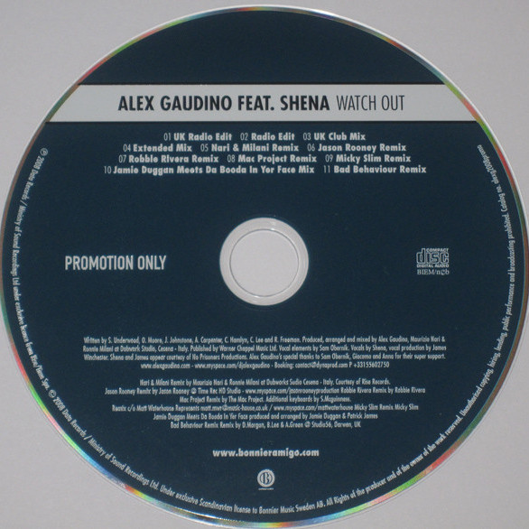 Alex Gaudino feat. Shèna - Watch Out (Radio Edit) (2007)