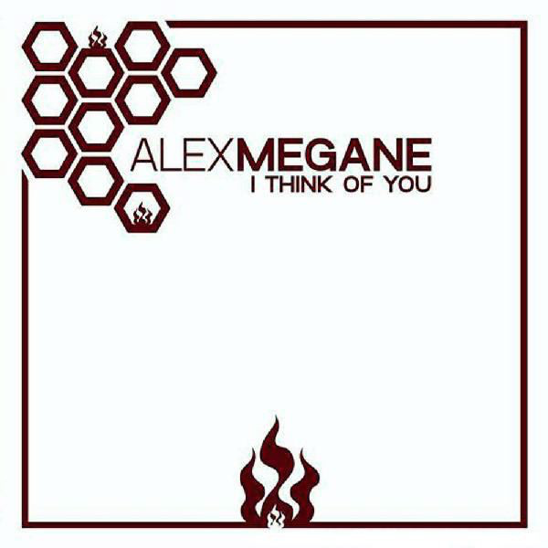 Alex Megane - I Think of You (Accuface's High Energy Radio Edit) (2006)