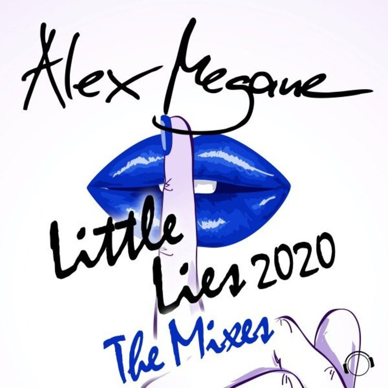 Alex Megane - Little Lies 2020 (Newdance Mix) (2020)