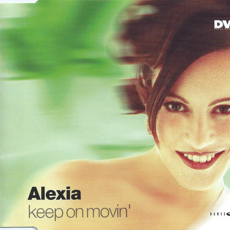 Alexia - Keep on Movin' (Radio Mix) (1998)