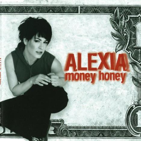 Alexia - Money Honey (Album Version) (2001)