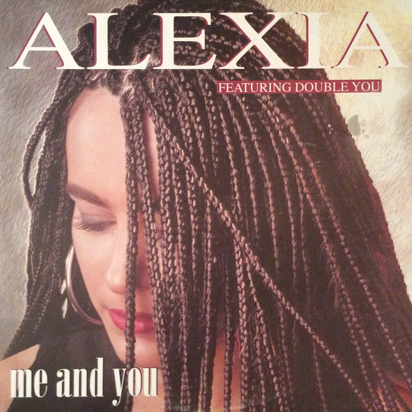 Alexia feat. Double You - Me and You (Radio Edit) (1995)