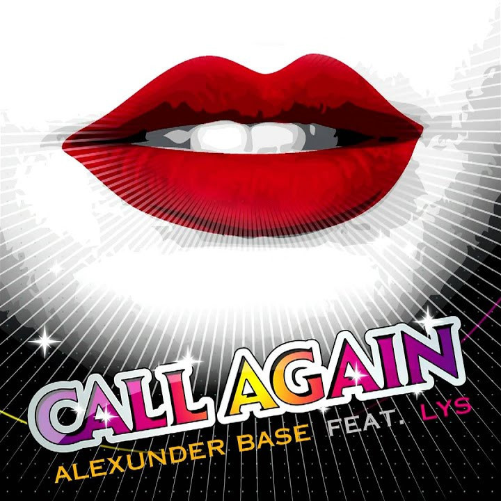 AlexUnder Base feat. Lys - Call Again (Original Mix) (2011)