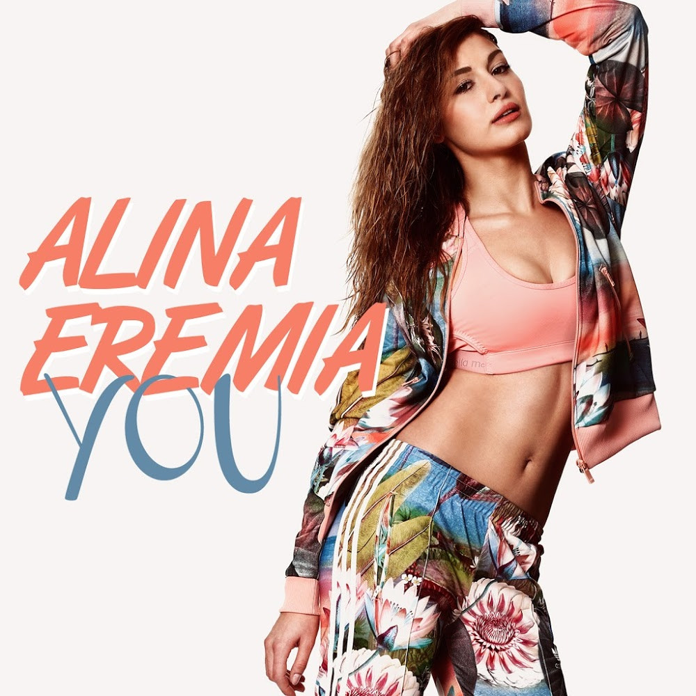 Alina Eremia - You (2015)