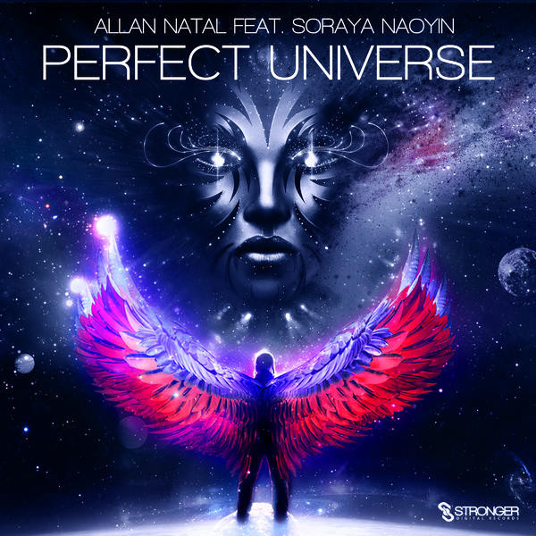 Allan Natal feat. Soraya Naoyin - Perfect Universe (Radio Edit) (2014)