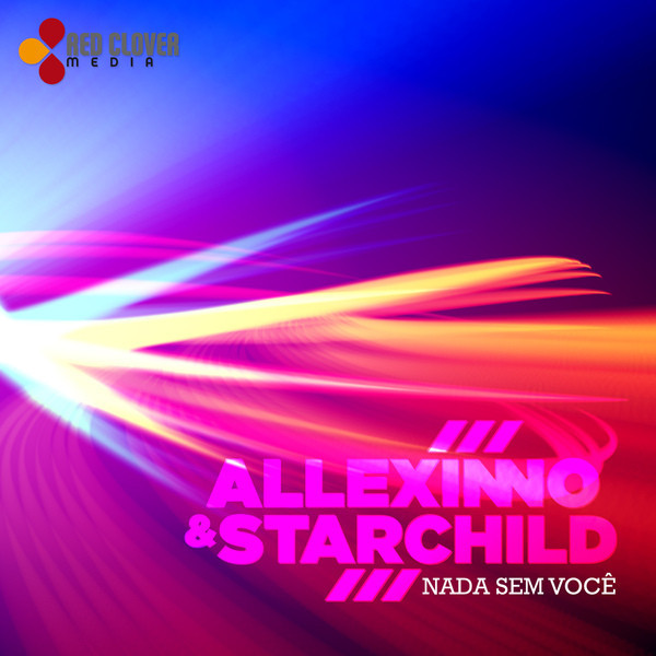 Allexinno & Starchild - Nada Sem Voce (2012)