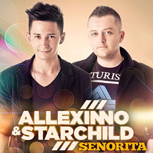 Allexinno & Starchild - Senorita (Radio Edit) (2011)