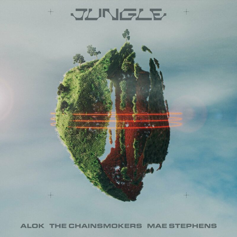 Alok, the Chainsmokers & Mae Stephens - Jungle (2023)