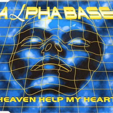 Alpha Base - Heaven Help My Heart (Radio Mix) (1996)