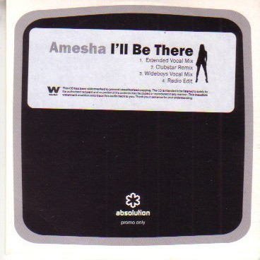 Amesha - I'll Be There (Radio Edit) (2007)