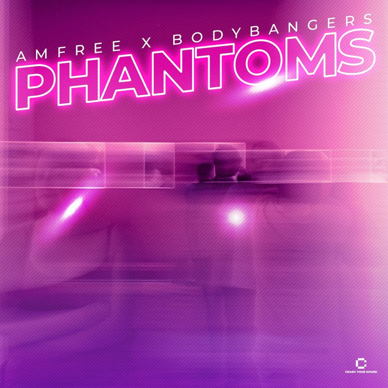 Amfree & Bodybangers - Phantoms (2021)