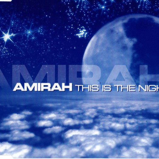 Amirah - This Is the Night (Radio Edit) (2002)