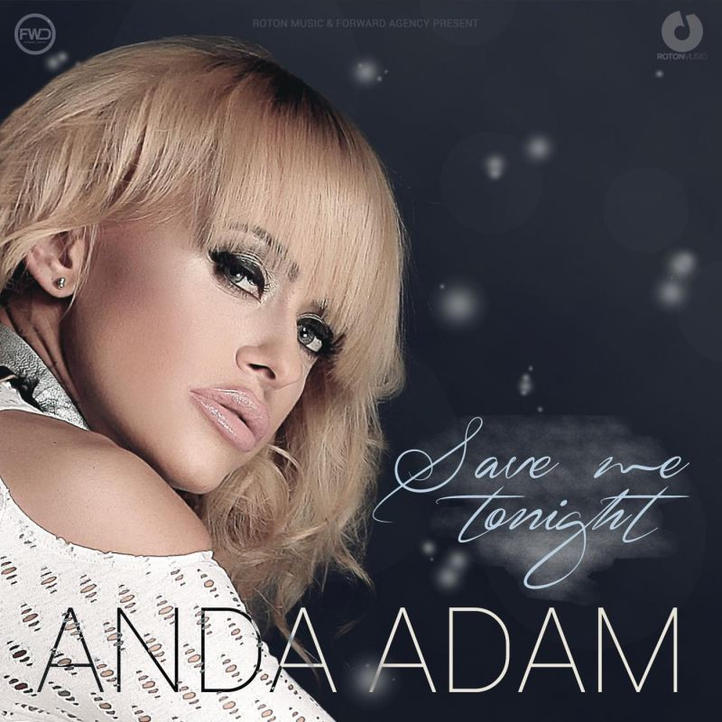Anda Adam - Save Me Tonight (2015)