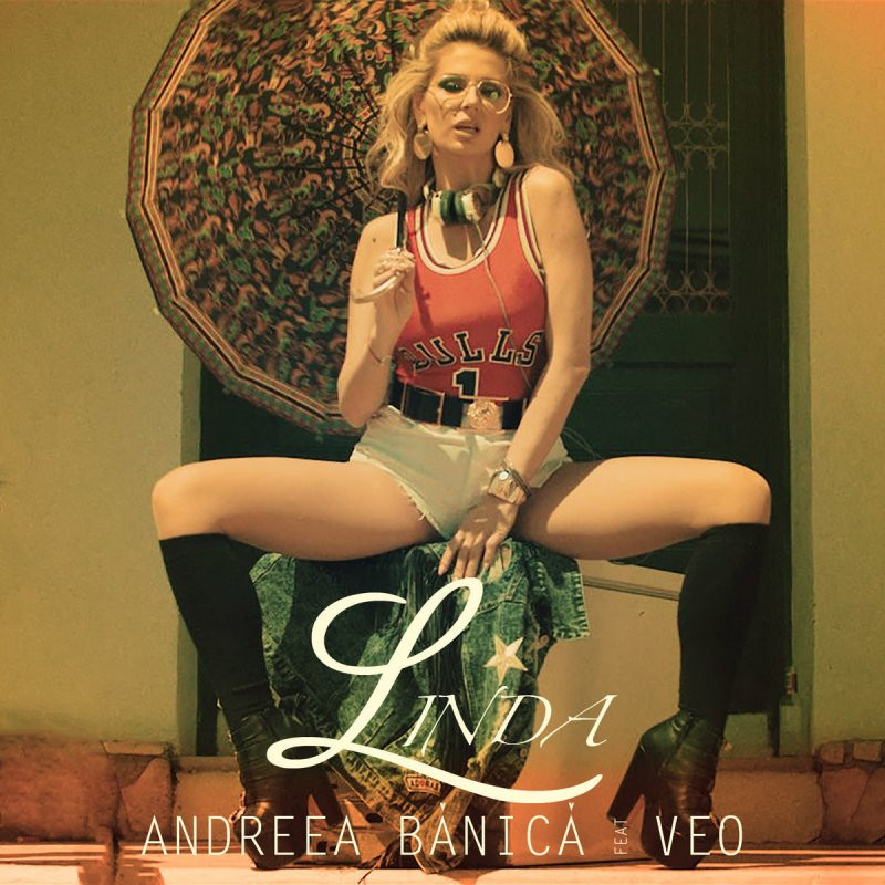 Andreea Banica feat. Veo - Linda (2017)