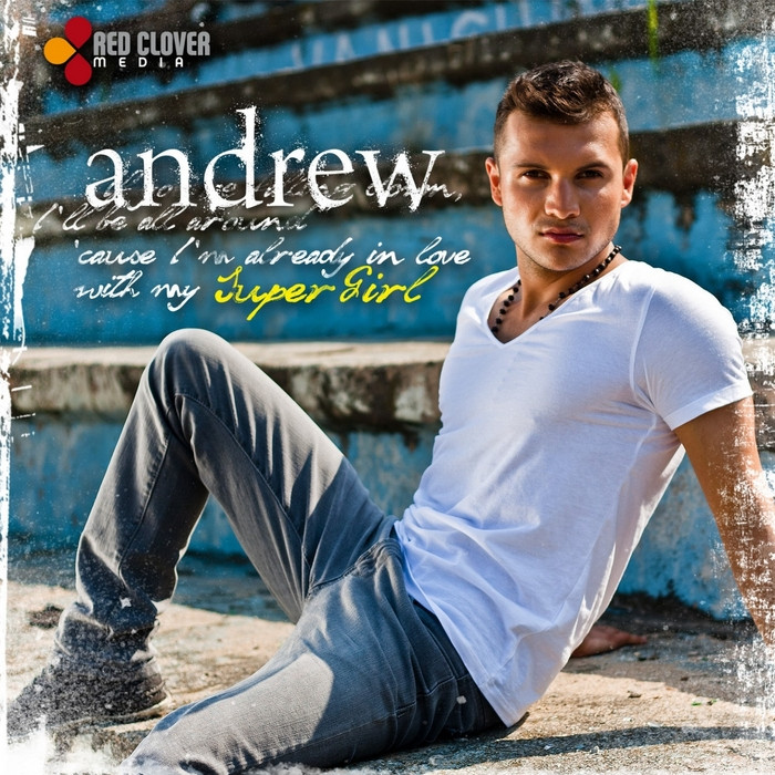 Andrew - Supergirl (Radio Edit) (2012)