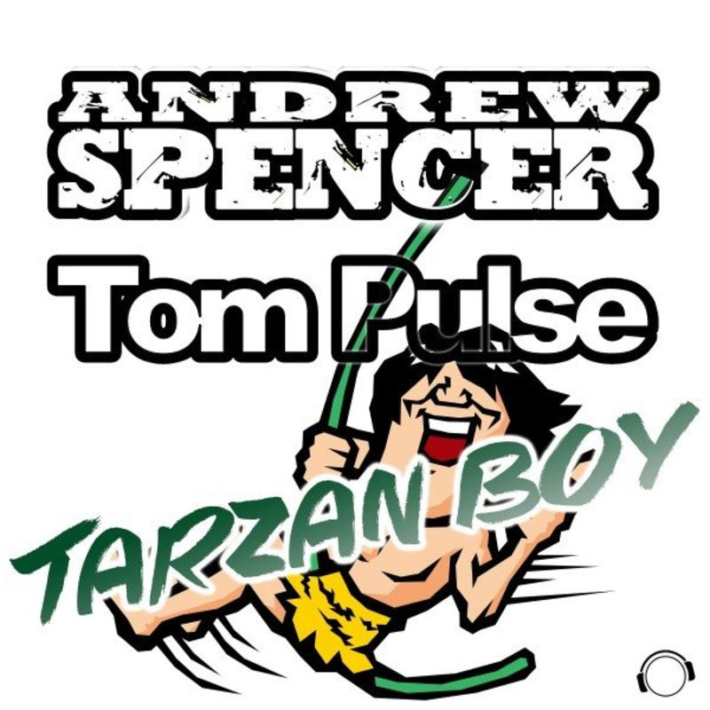Andrew Spencer & Tom Pulse - Tarzan Boy (Raindropz! Remix Edit) (2021)