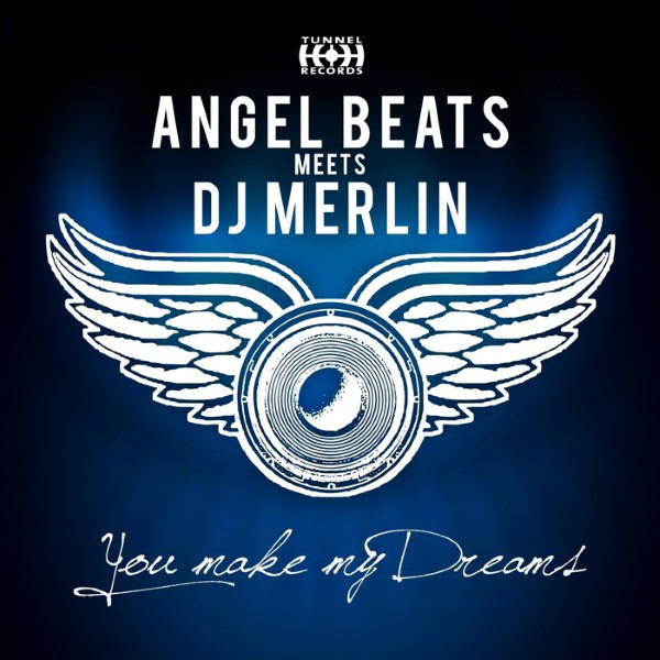 Angel Beats Meets DJ Merlin - You Make My Dreams (Maziano Remix Edit) (2012)