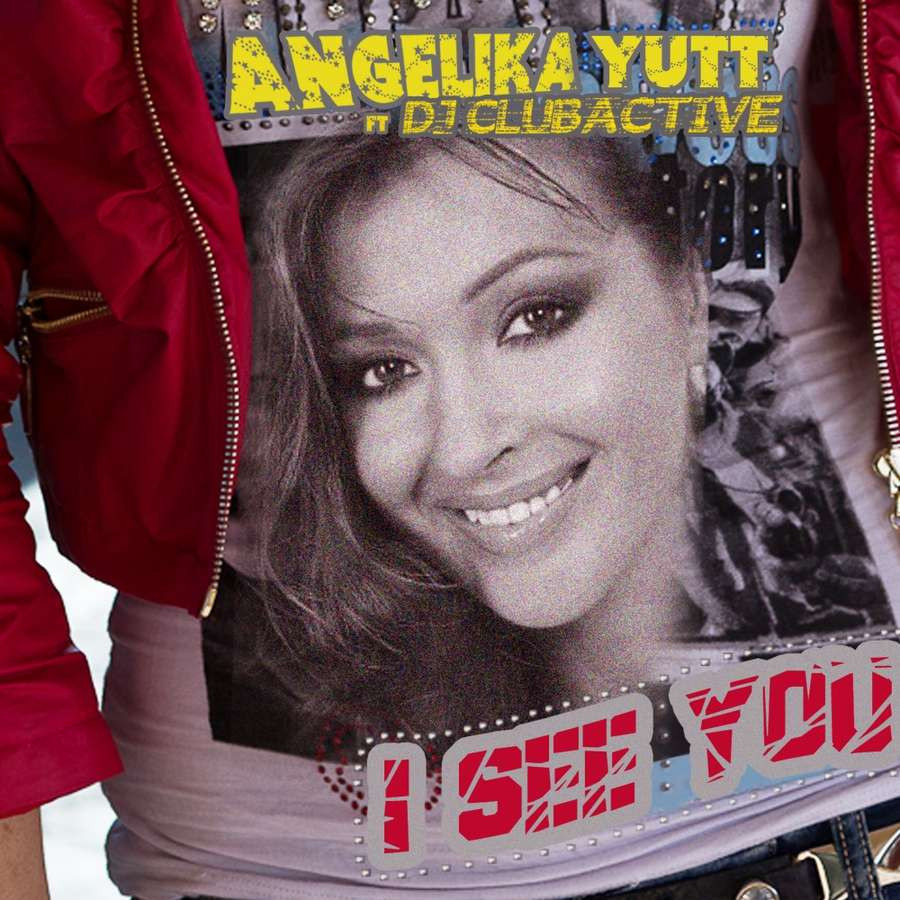 Angelika Yutt feat. DJ Clubactive - I See You (Original Mix) (2015)