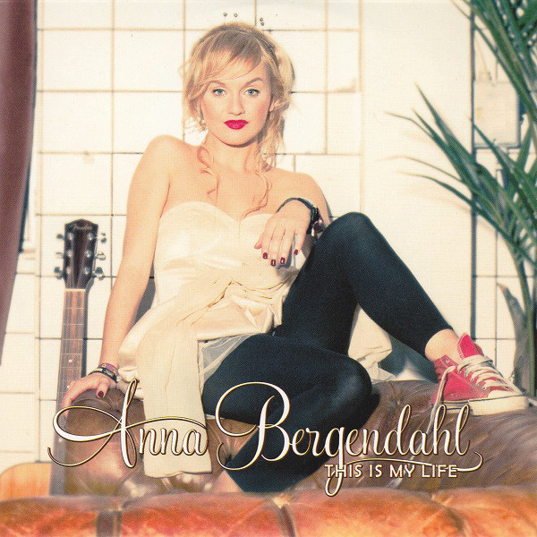 Anna Bergendahl - This Is My Life (Niklas King Radio Remix) (2010)