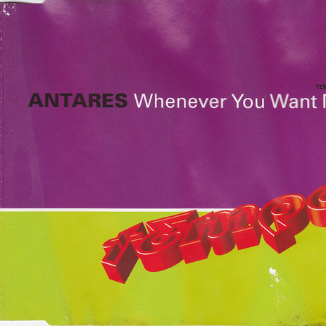 Antares - Whenever You Want Me (Radio) (1996)