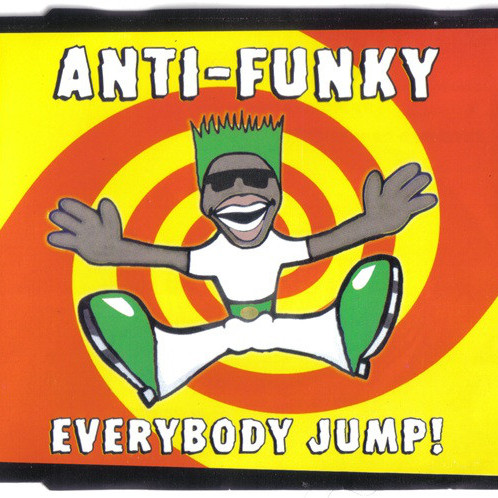 Anti-Funky - Everybody Jump! (Radio Orange Mix) (1999)